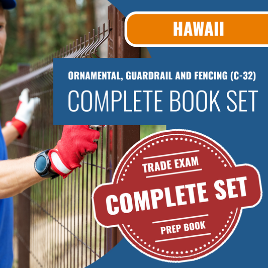 Hawaii Ornamental, Guardrail and Fencing Contractor (C-32) Exam Book Package
