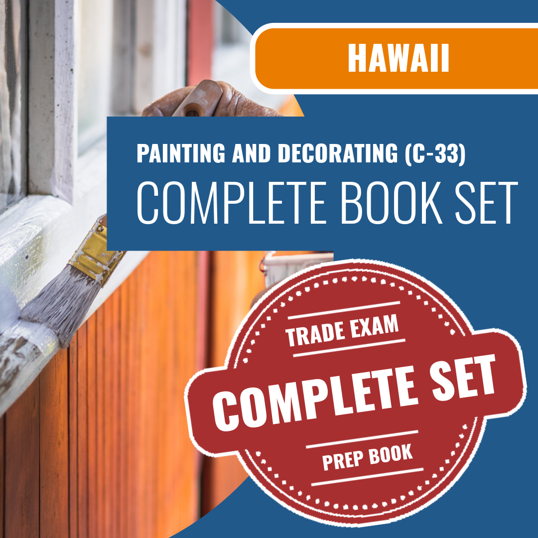 Hawaii Painting and Decorating Contractor (C-33) Exam Book Package