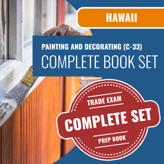 Hawaii Painting and Decorating Contractor (C-33) Exam Book Package