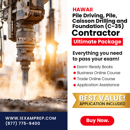 Hawaii Pile Driving, Pile, Caisson Drilling and Foundation Contractor (C-35) Ultimate Exam Prep Rental Package