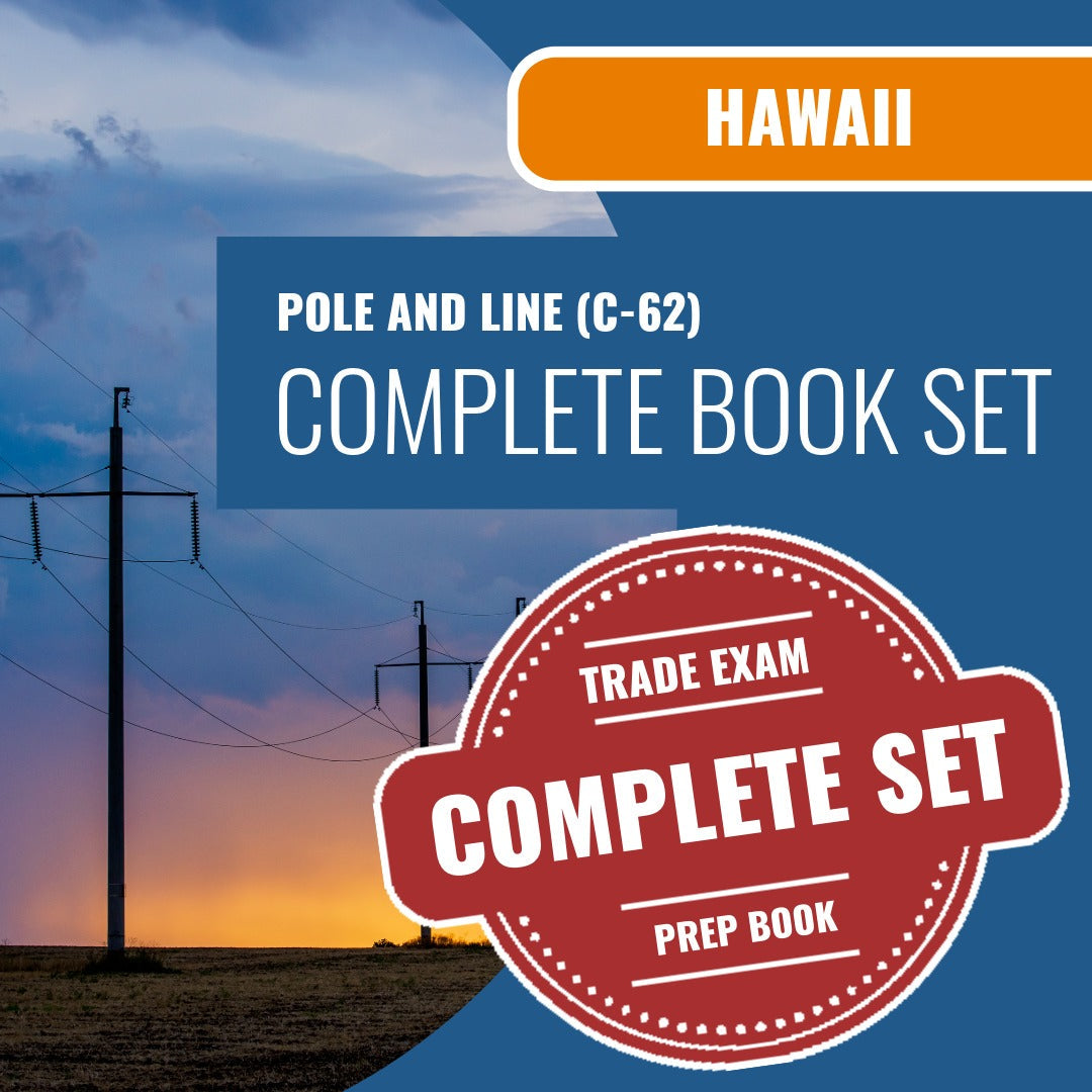 Hawaii Pole and Line Contractor (C-62) Exam Book Package