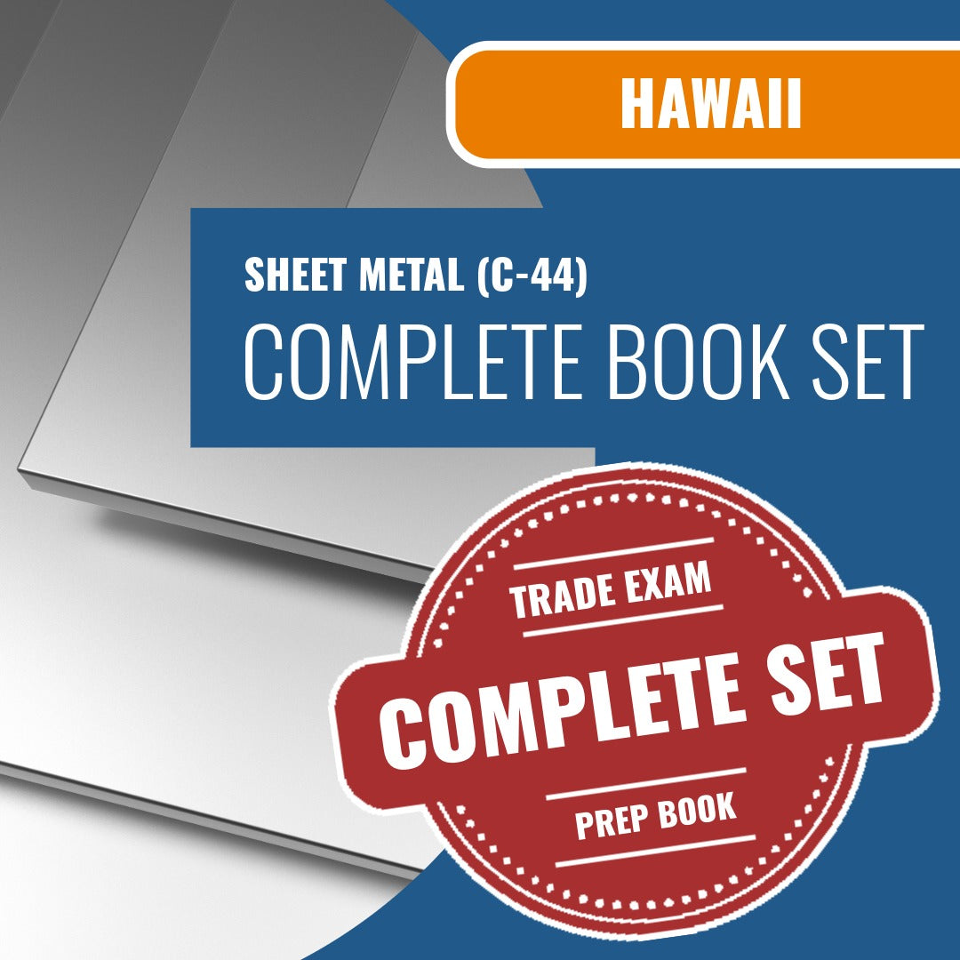 Hawaii Sheet Metal Contractor (C-44) Exam Book Package