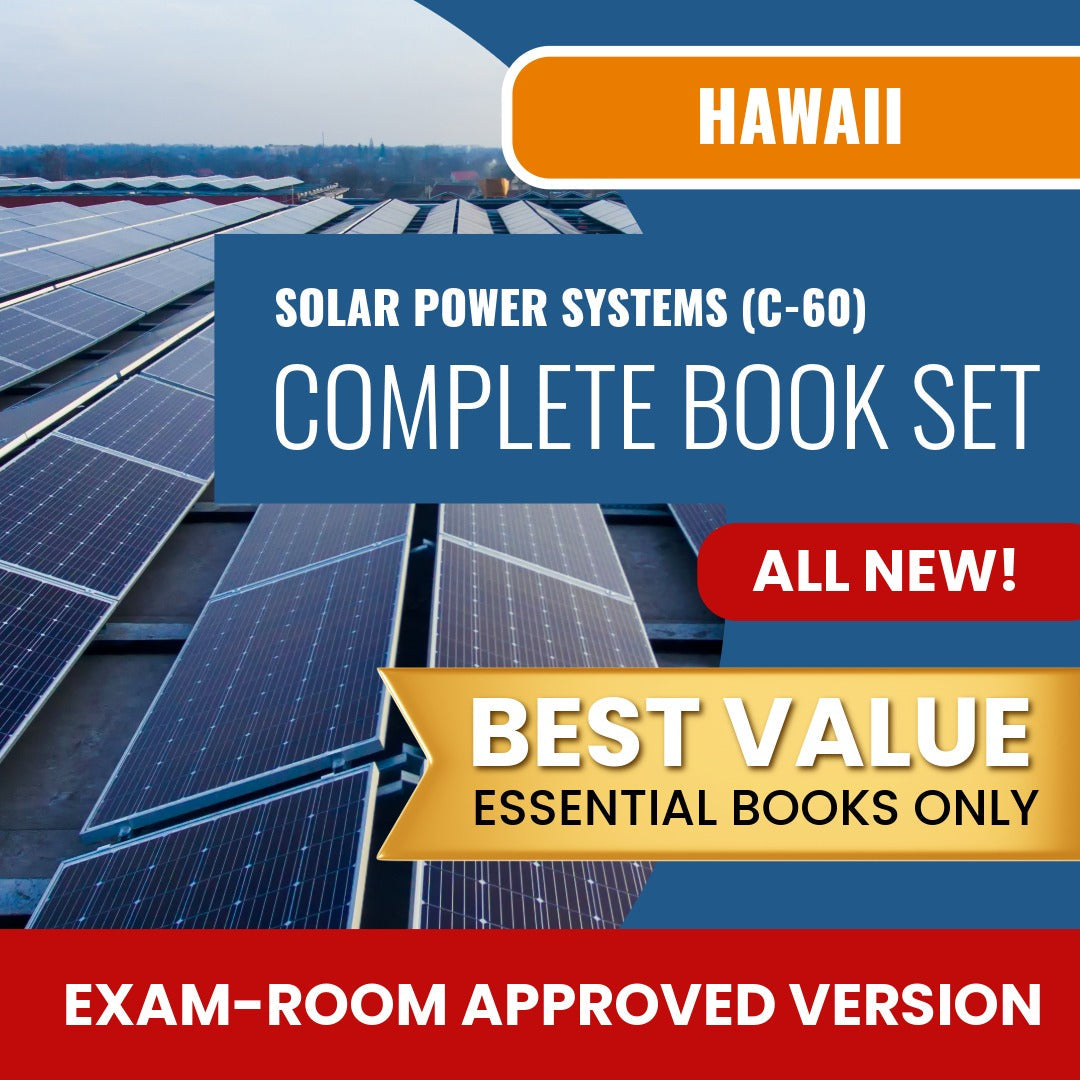 Hawaii Solar Power Systems Contractor (C-60) Books Allowed into Exam Package