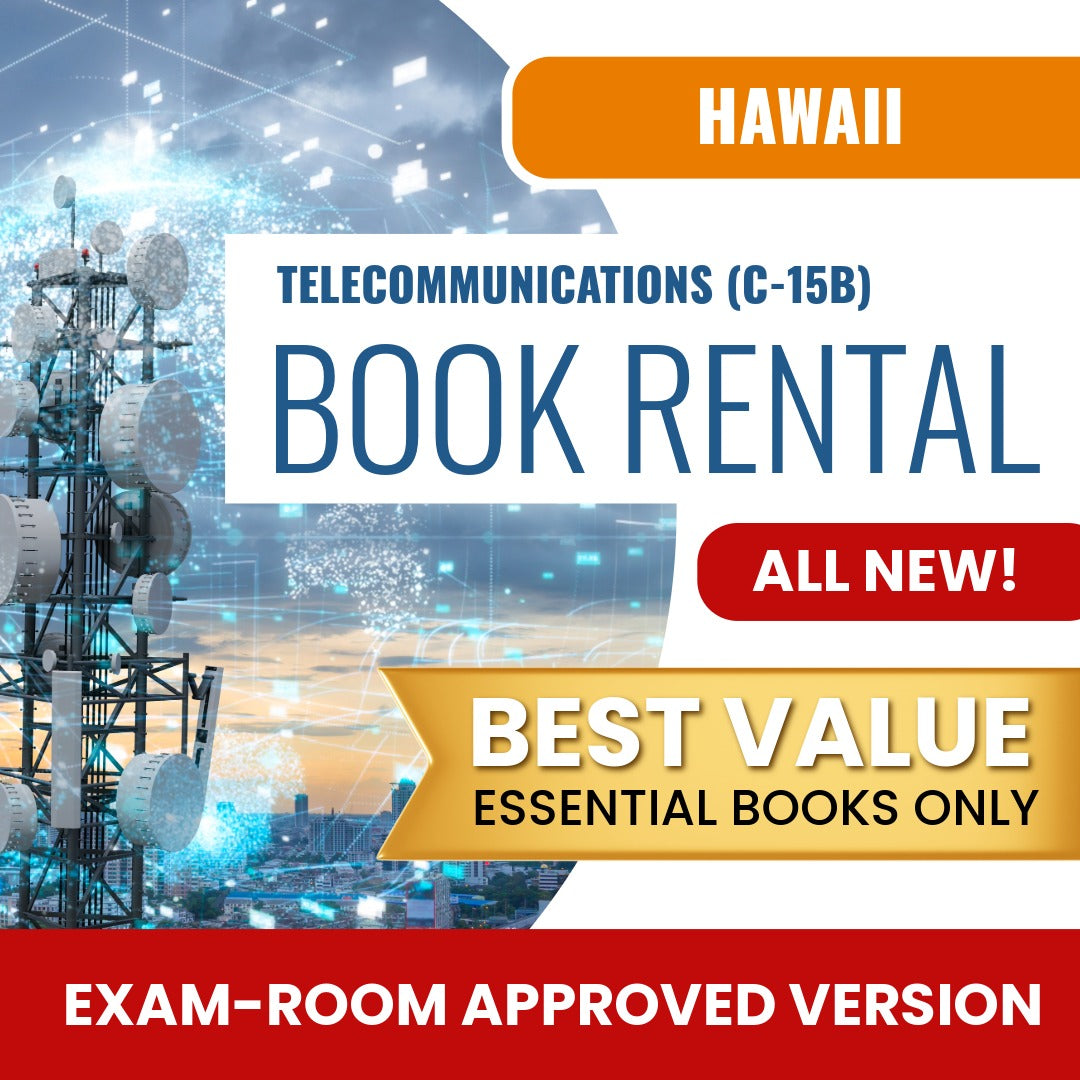 Hawaii Telecommunications Contractor (C-15B) Books & Course Rental - Exam Room Approved