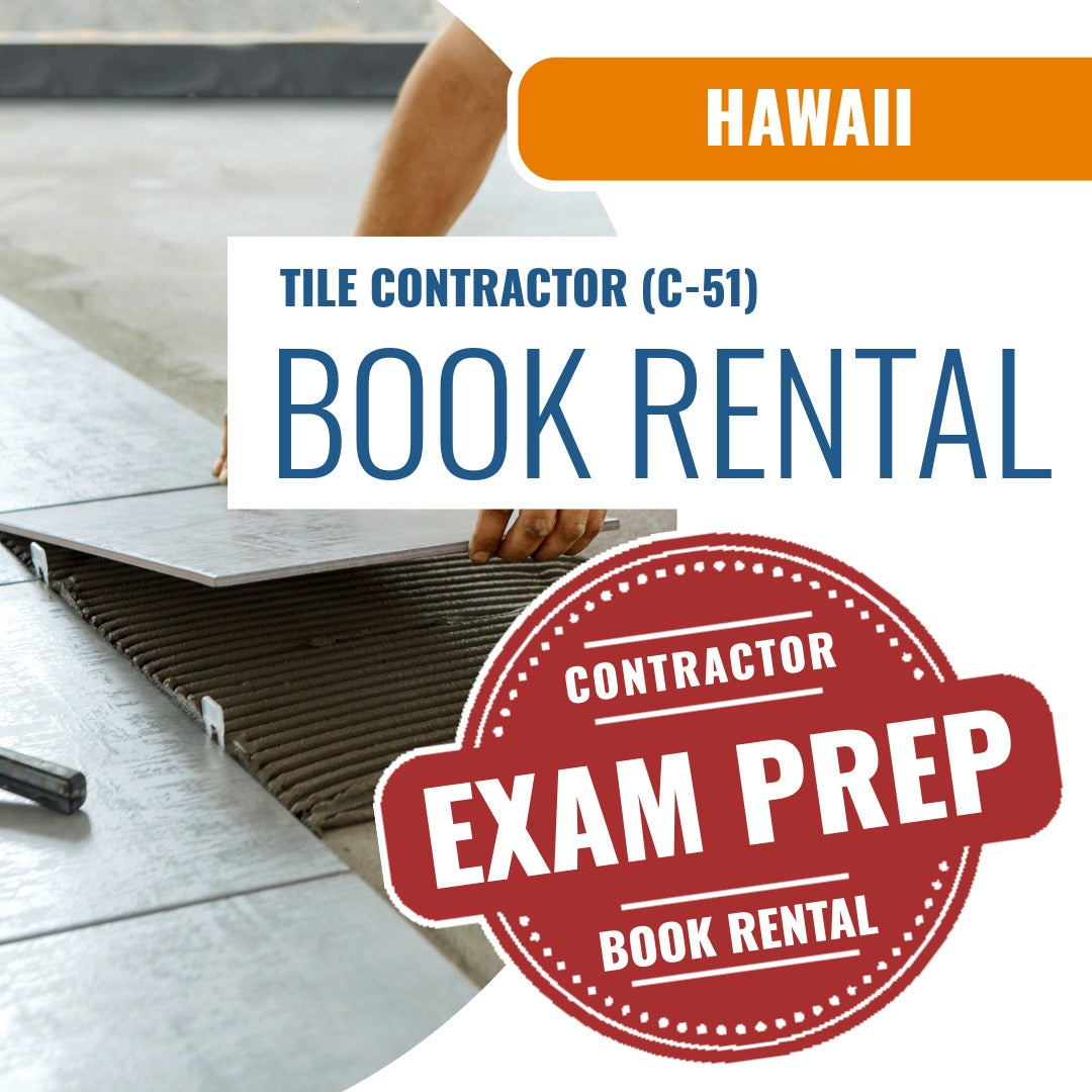 Hawaii Tile Contractor (C-51)- Books & Courses Rental Package