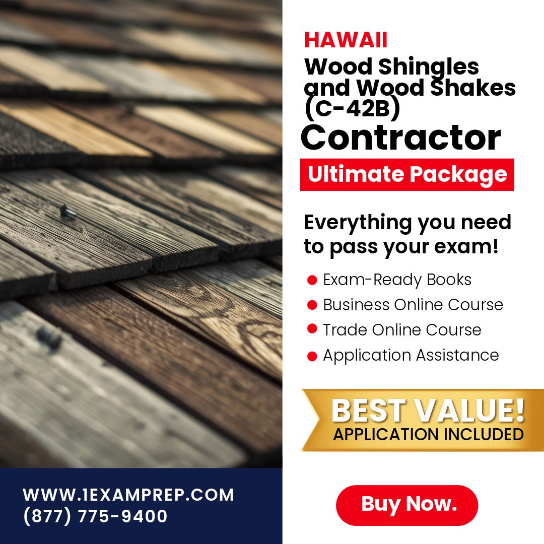 Hawaii Wood Shingles and Wood Shakes Contractor (C-42B) Ultimate Exam Prep Rental Package