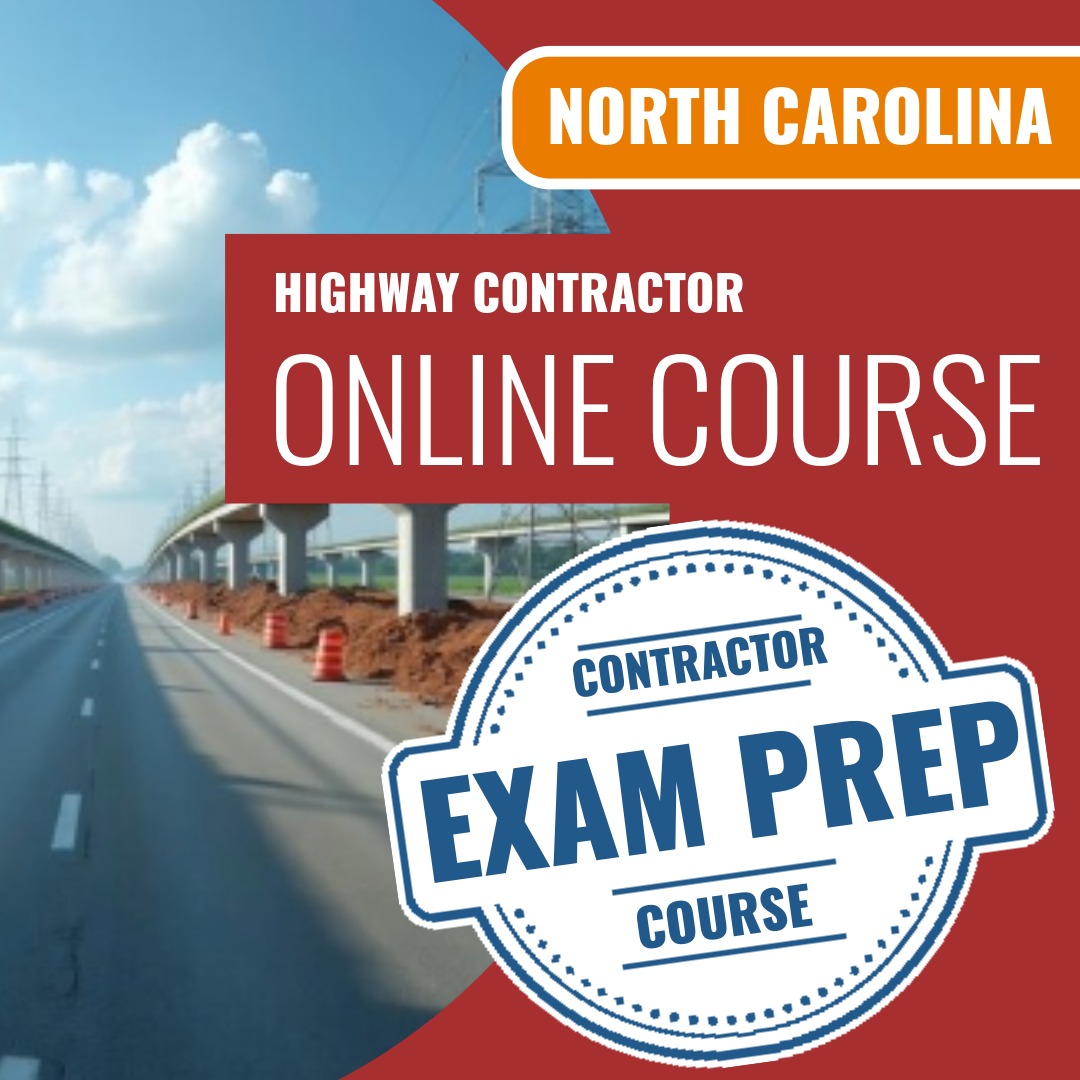 North Carolina Highway Contractor Exam Online Course