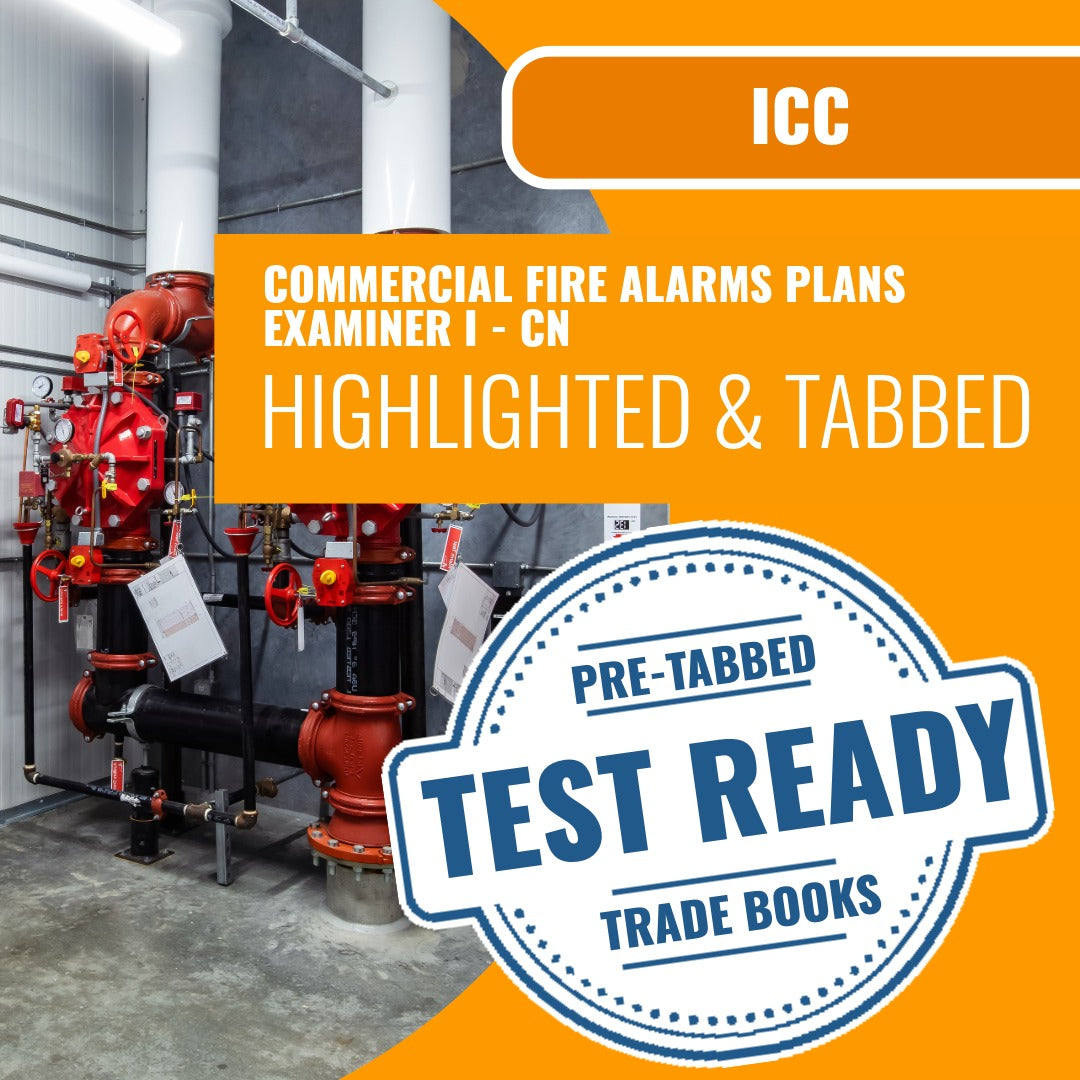 ICC Commercial Fire Alarms Plans Examiner I - CN Highlighted & Tabbed Book Package