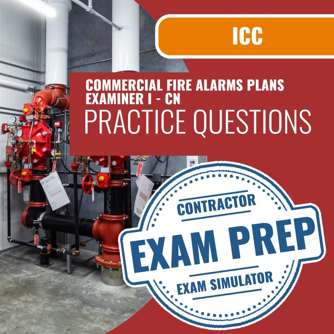 ICC Commercial Fire Alarms Plans Examiner I - CN - Online Exam Prep