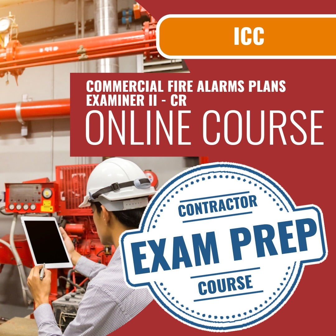 ICC Commercial Fire Alarms Plans Examiner II - CR - Online Exam Prep