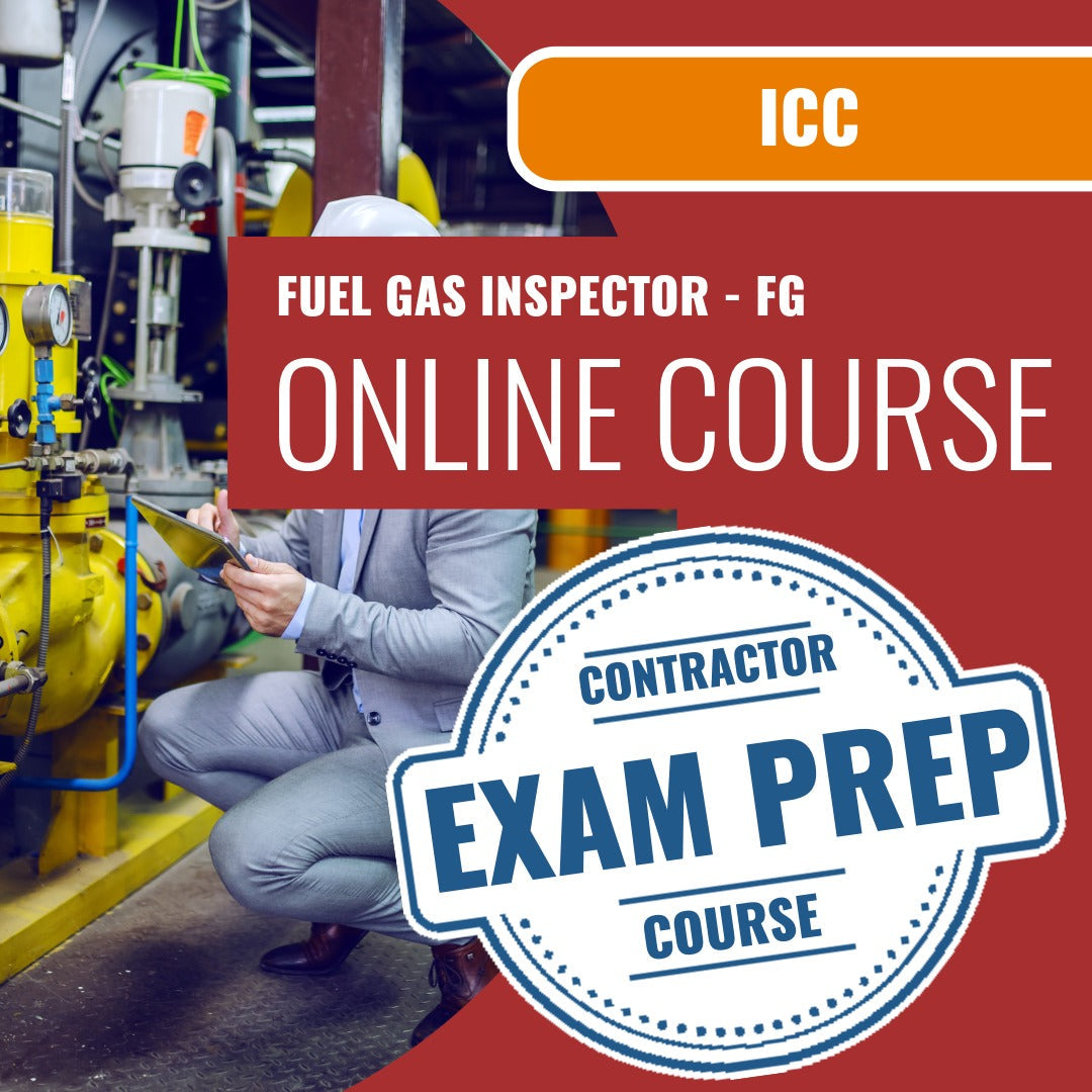 ICC Fuel Gas Inspector - FG - Online Exam Prep