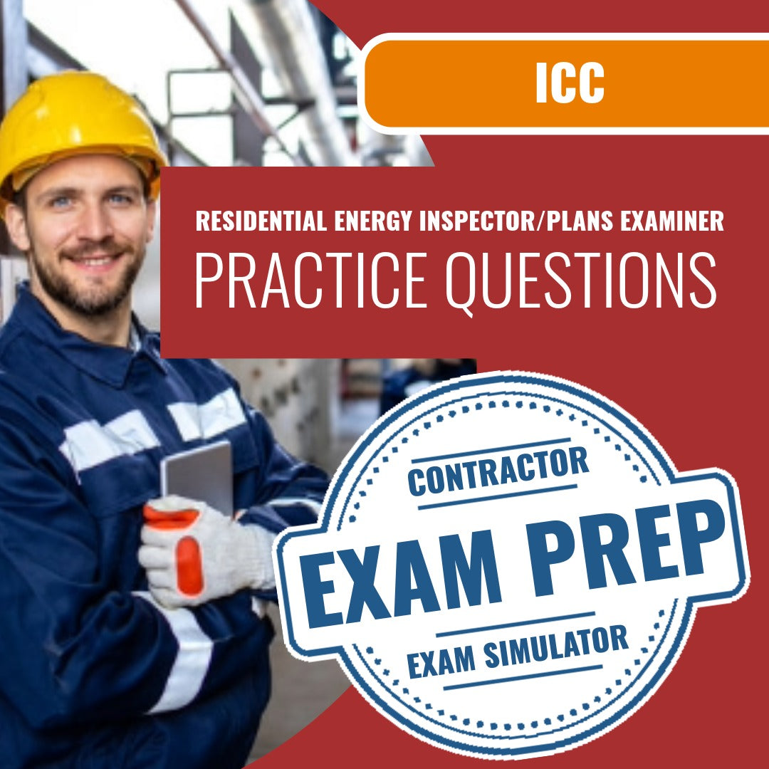 ICC Residential Energy Inspector-Plans Examiner - 79 Exam - Online Practice Questions