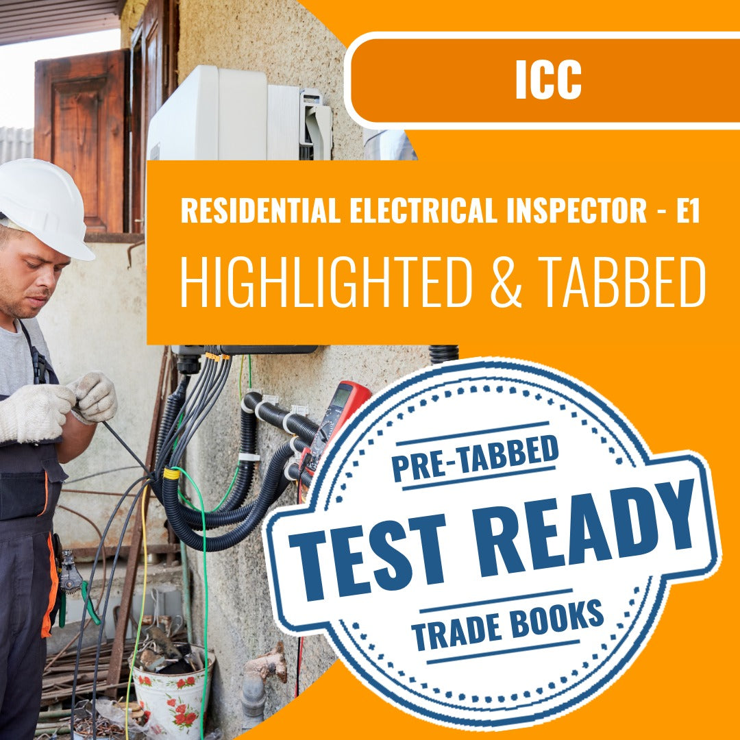 ICC Residential Electrical Inspector - E1 Highlighted & Tabbed Book Package