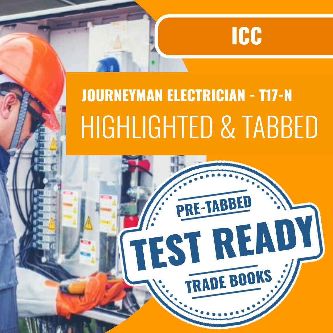 ICC Journeyman Electrician - T17-N Highlighted & Tabbed Book Package