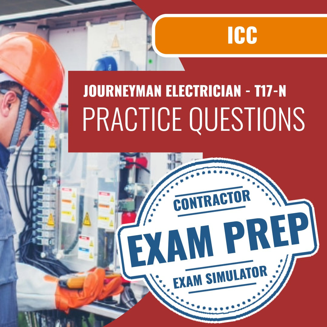 ICC Journeyman Electrician - T17-N Exam - Online Practice Questions