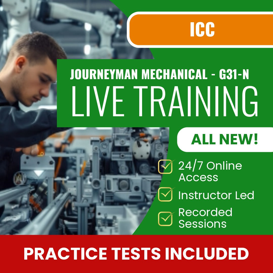ICC Journeyman Mechanical G31-N Exam Prep - Live Virtual + Self Study Training