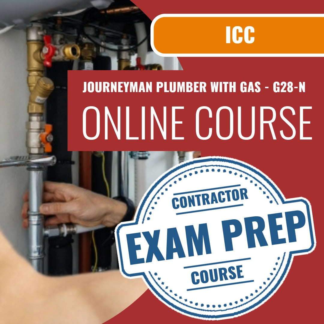 ICC Journeyman Plumber with Gas - G28-N - Online Exam Prep