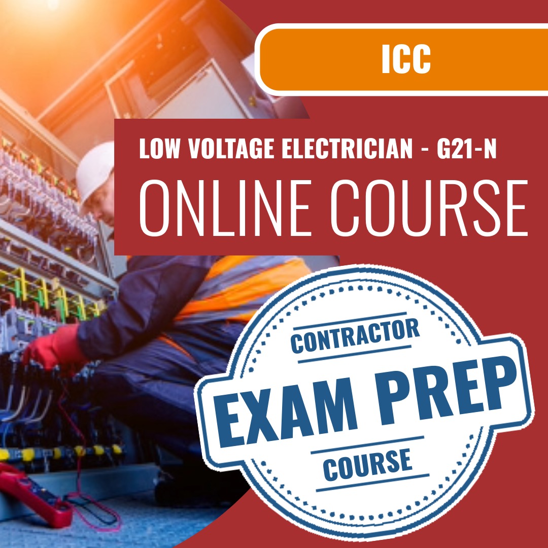 ICC Low Voltage Electrician - G21-N - Online Exam Prep