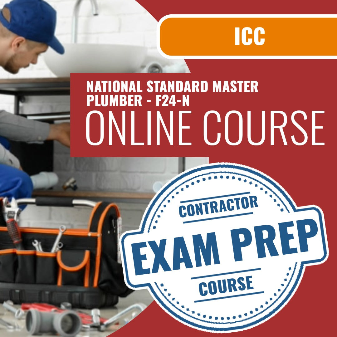ICC National Standard Master Plumber - F24-N - Online Exam Prep