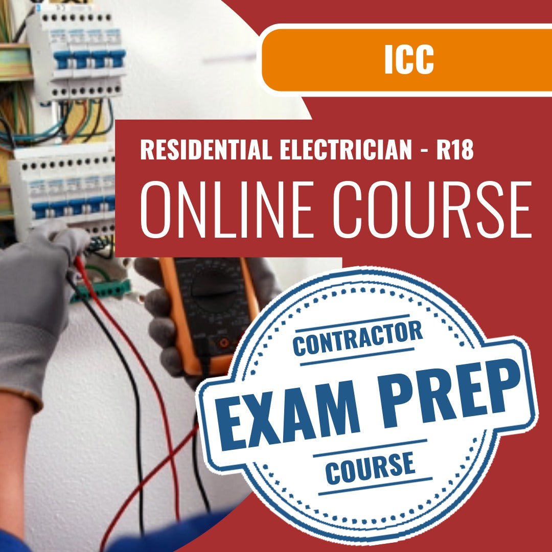ICC Residential Electrician - R18 - Online Exam Prep