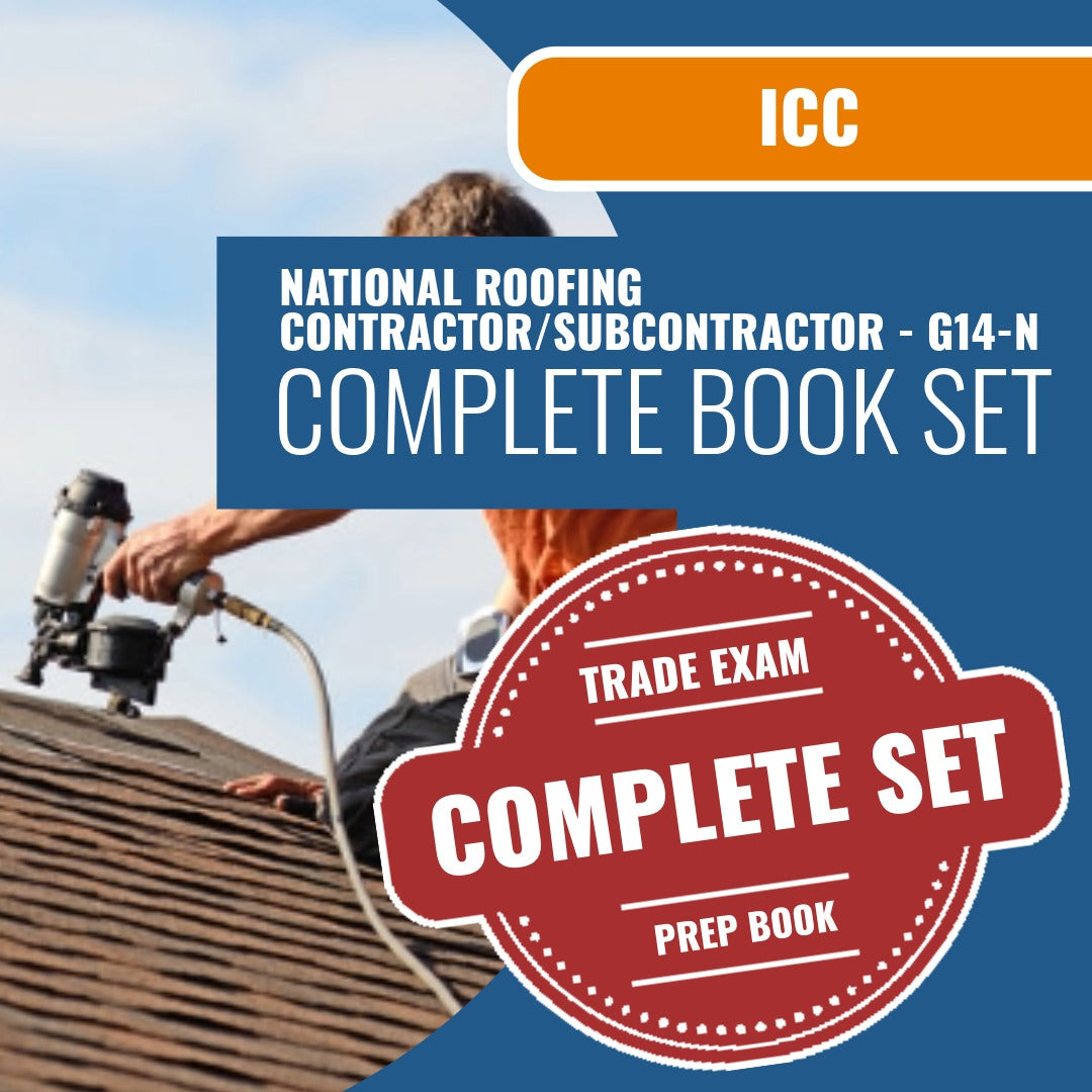 ICC National Roofing Contractor/Subcontractor - G14-N Exam Book Package
