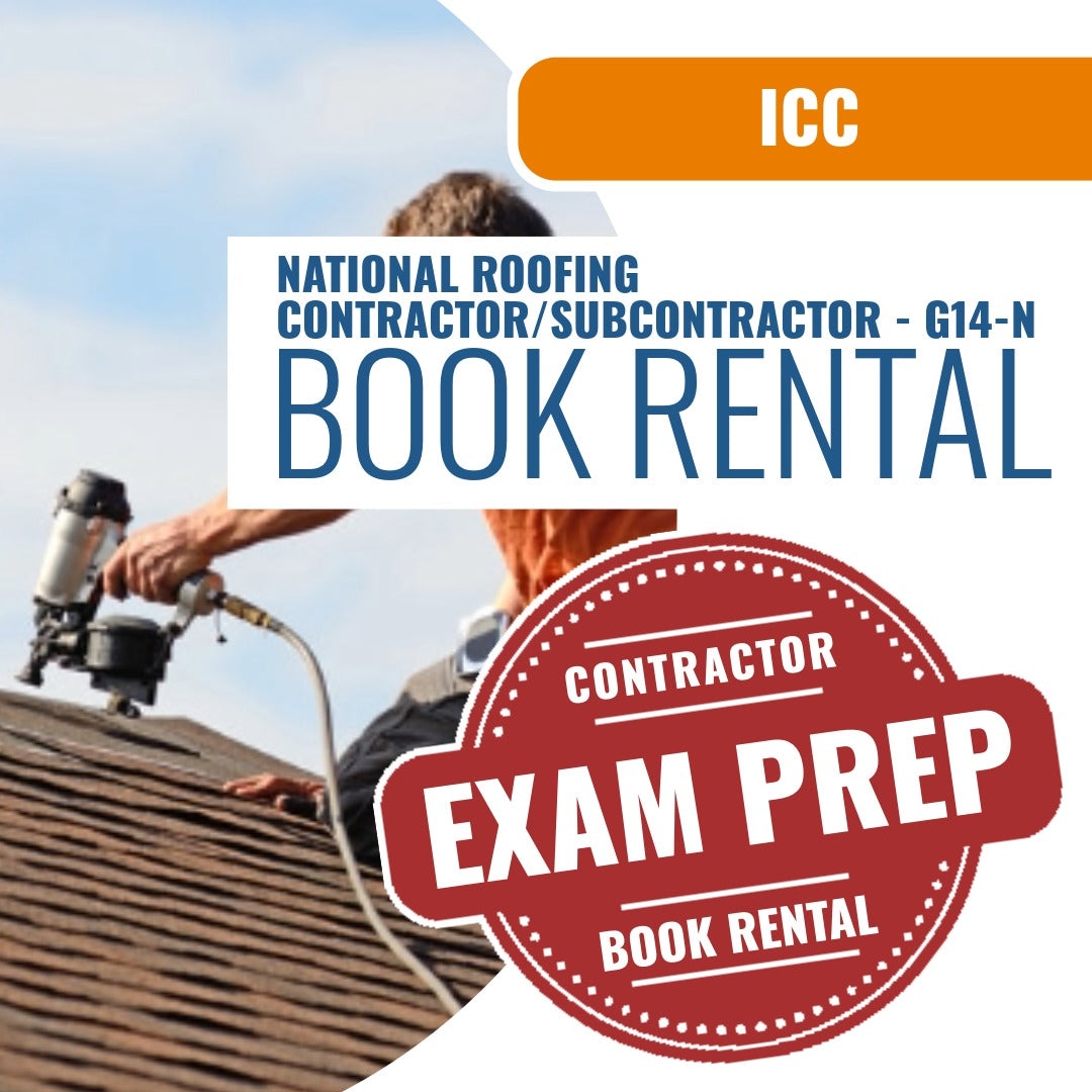 ICC National Roofing Contractor/Subcontractor - G14-N - Books & Courses Rental Package