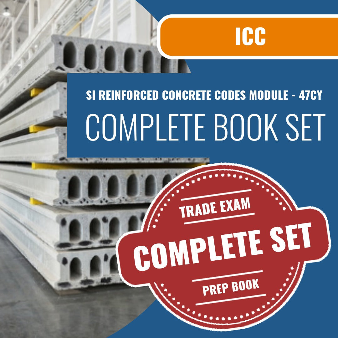 ICC SI Reinforced Concrete Codes Module - 47CY Exam Book Package