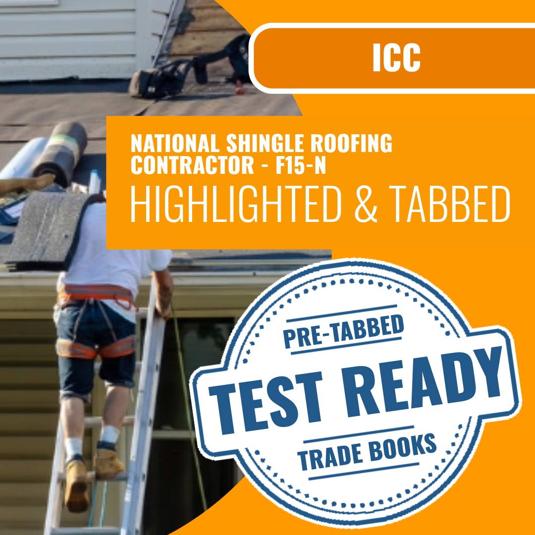ICC National Shingle Roofing Contractor - F15-N Highlighted & Tabbed Book Package