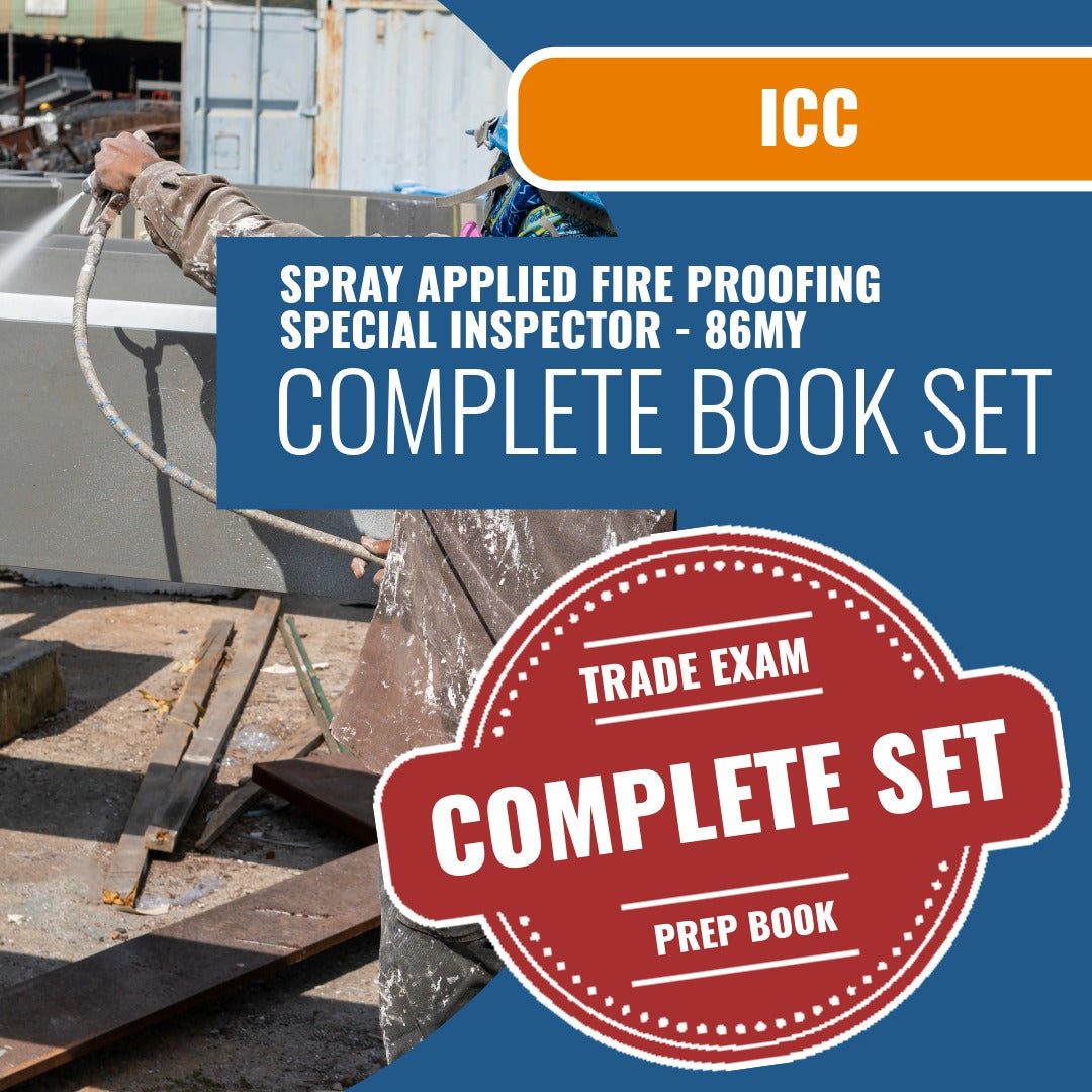 ICC Spray Applied Fire Proofing Special Inspector - 86MY Exam Book Package