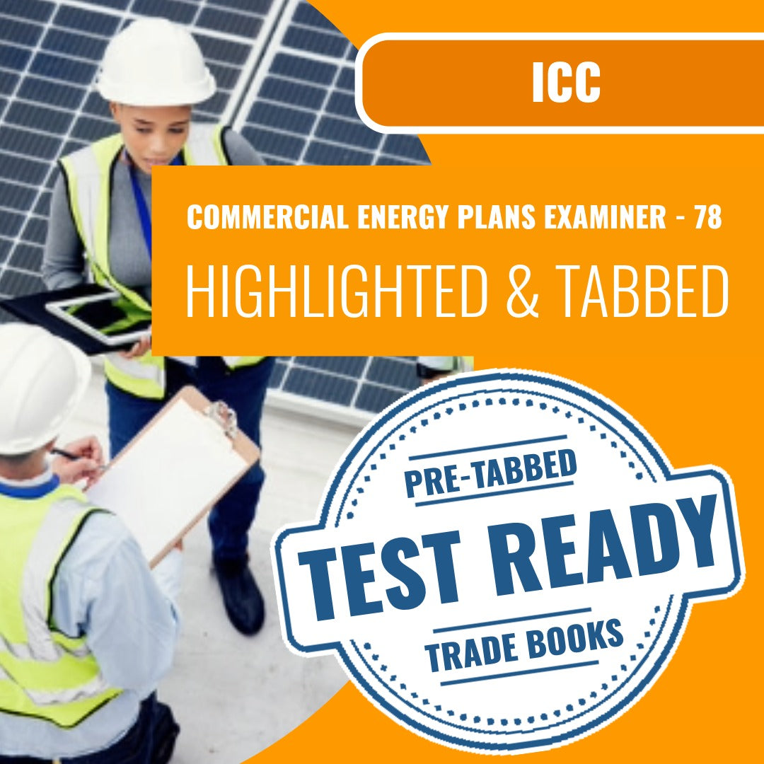 ICC Commercial Energy Plans Examiner - 78 Highlighted & Tabbed Book Package