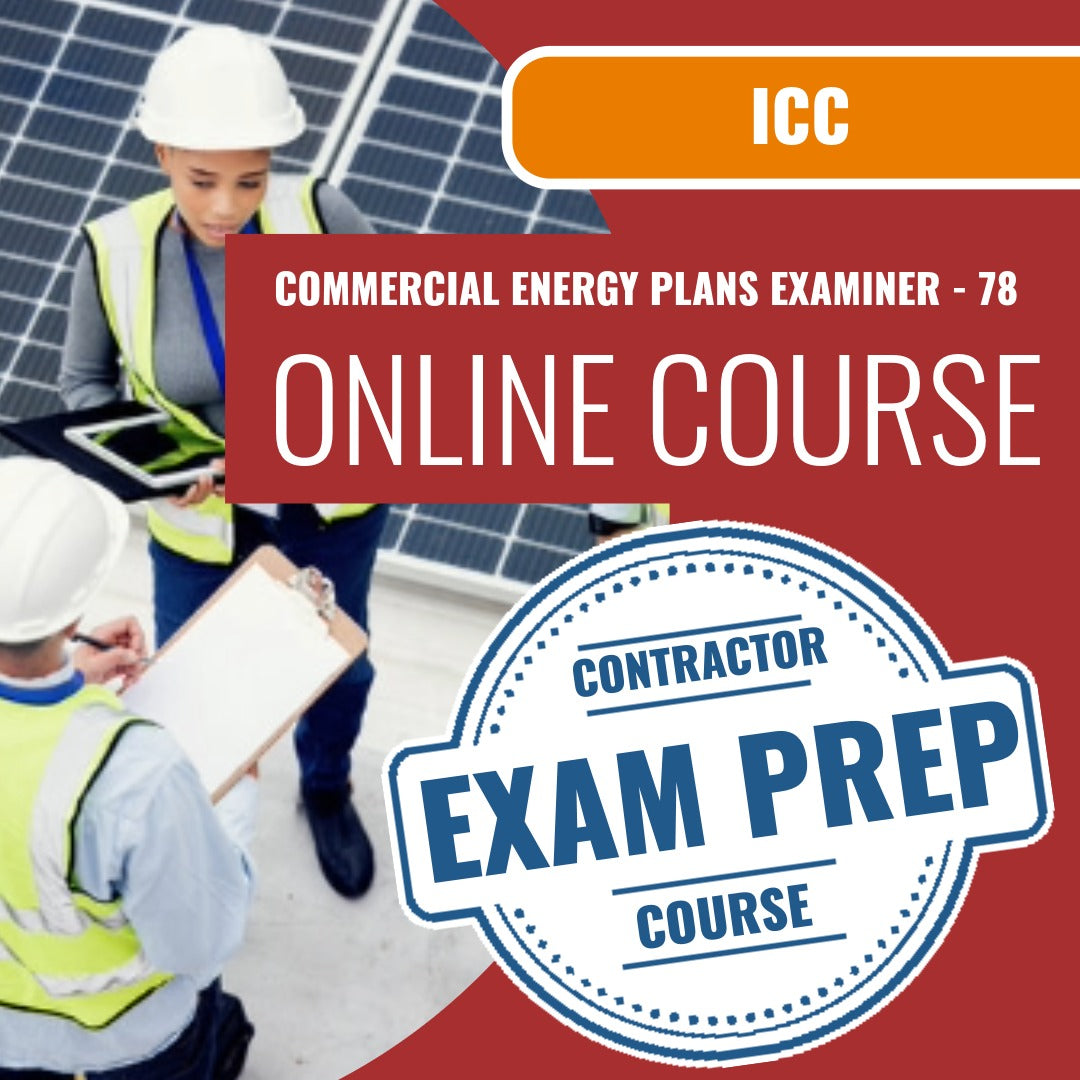 ICC Commercial Energy Plans Examiner - 78 - Online Exam Prep
