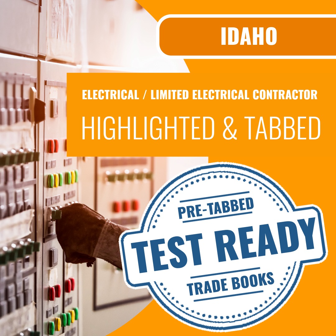 Idaho Electrical / Limited Electrical Contractor Highlighted & Tabbed Book Package