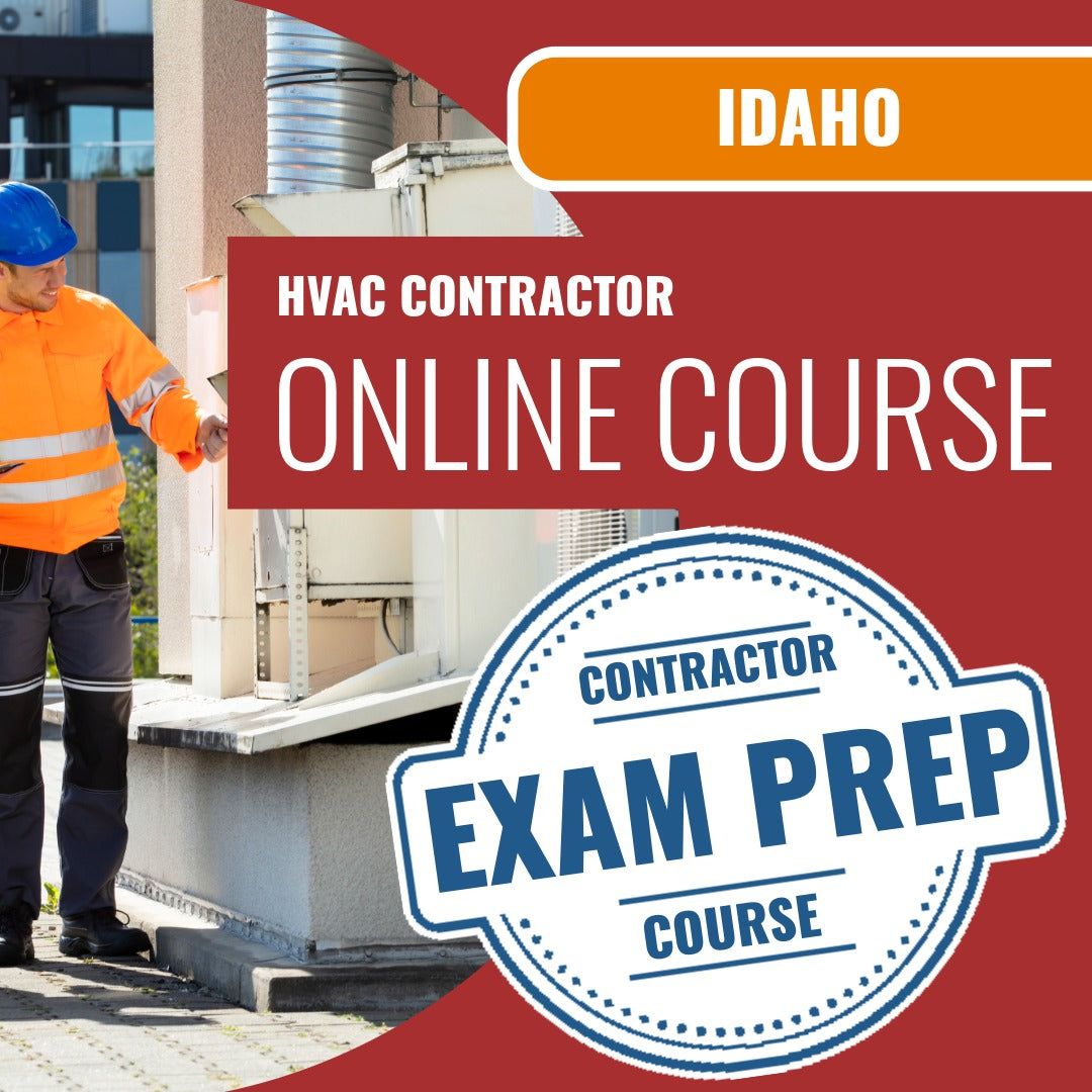 Idaho HVAC Contractor Exam - Online Exam Prep