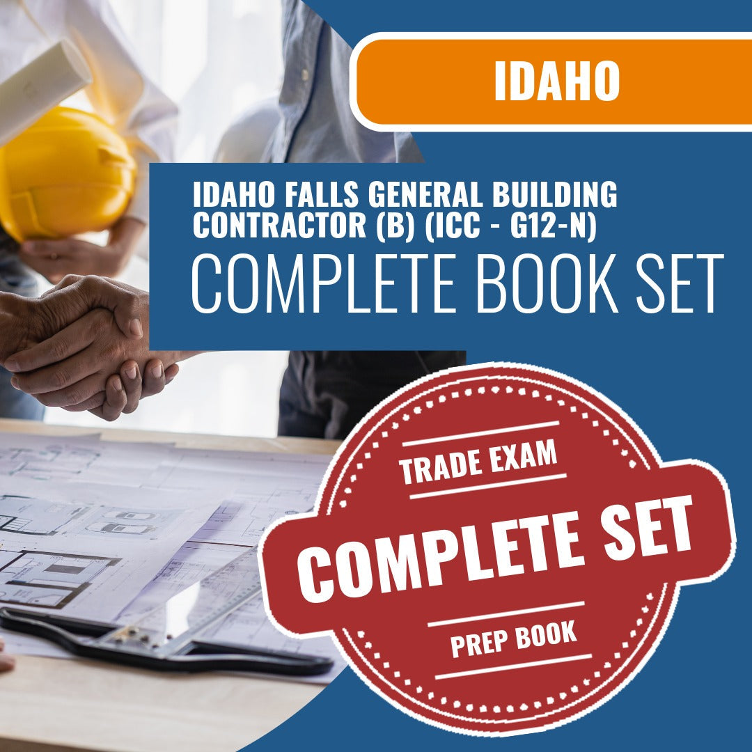 Idaho Falls Idaho General Building Contractor (B) (ICC - G12-N) Exam Book Package