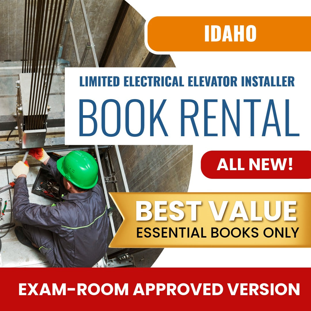 Idaho Limited Electrical Elevator Installer Contractor Books & Course Rental - Exam Room Approved