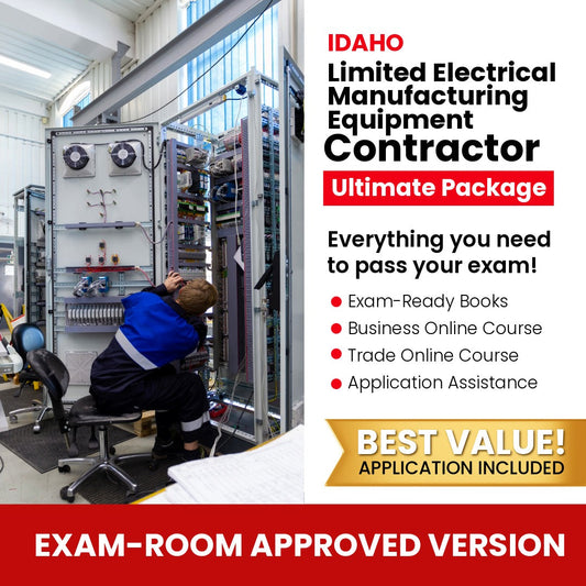 Idaho Limited Electrical Manufacturing Equipment Installer Contractor Ultimate Books Exam Room Approved + Course + Application Package