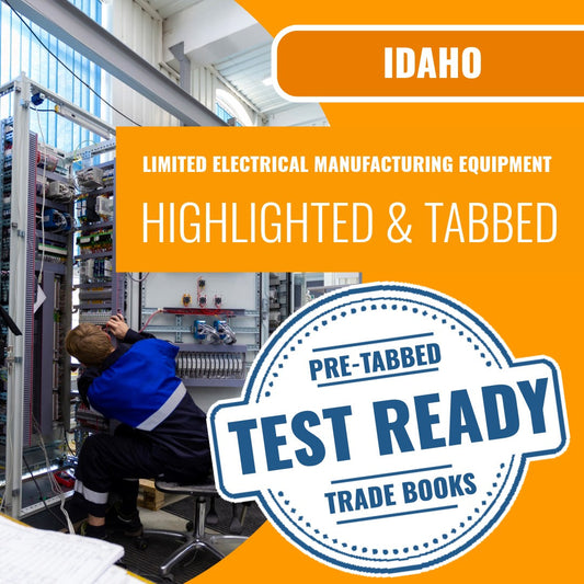 Idaho Limited Electrical Manufacturing Equipment Installer Contractor Highlighted & Tabbed Book Package