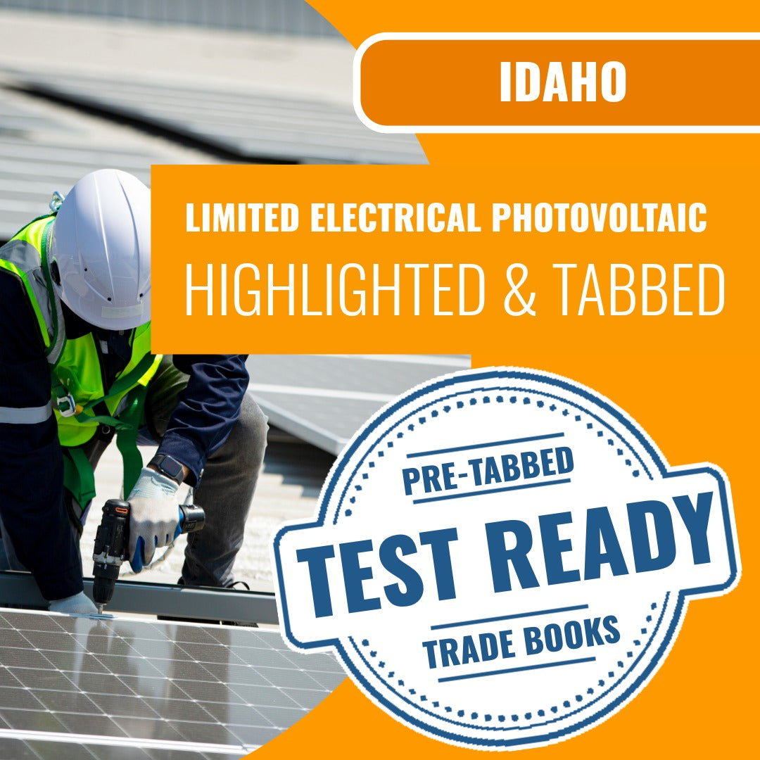 Idaho Limited Electrical Photovoltaic Installer Contractor Highlighted & Tabbed Book Package