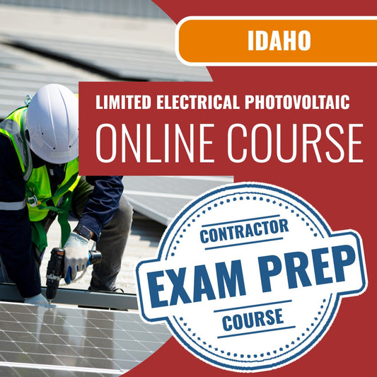 Idaho Limited Electrical Photovoltaic Installer Contractor Exam - Online Exam Prep