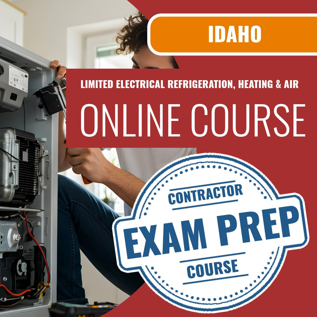 Idaho Limited Electrical Refrigeration, Heating & Air Conditioning Installer Contractor Exam - Online Exam Prep