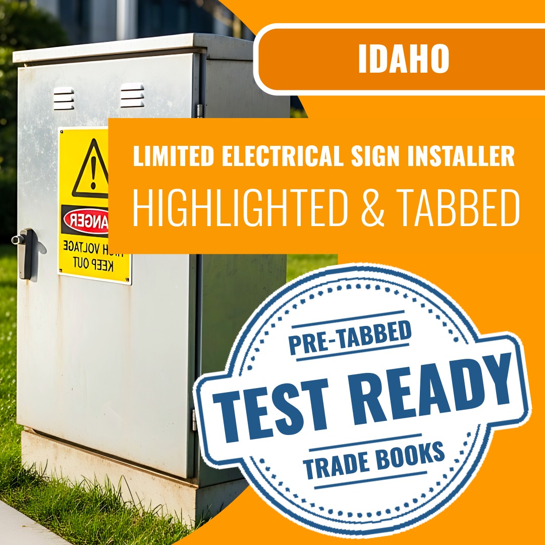 Idaho Limited Electrical Sign Installer Contractor Highlighted & Tabbed Book Package