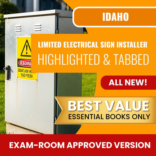 Idaho Limited Electrical Sign Installer Contractor Highlighted & Tabbed Books Allowed into Exam Package