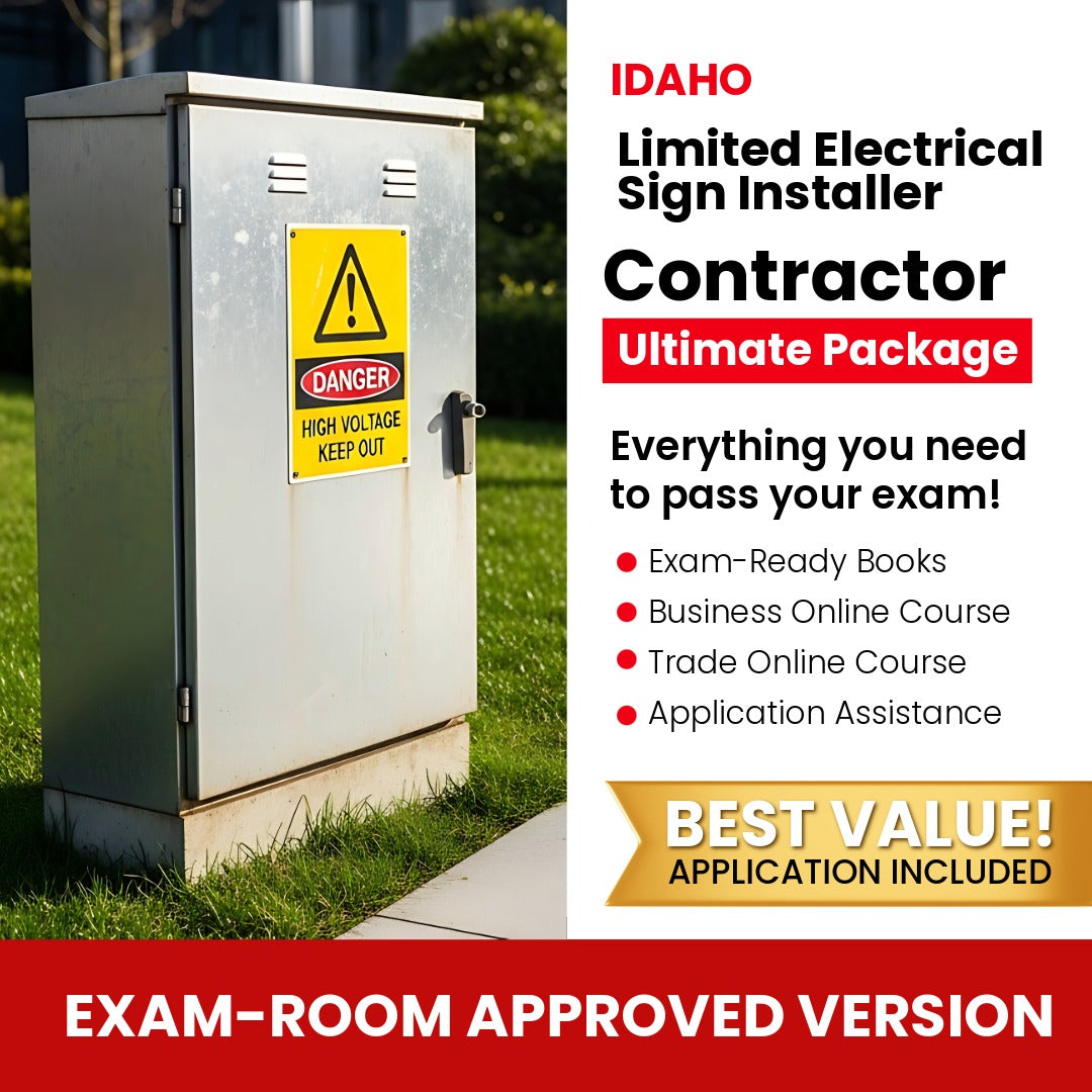 Idaho Limited Electrical Sign Installer Contractor Ultimate Books Exam Room Approved + Course + Application Package