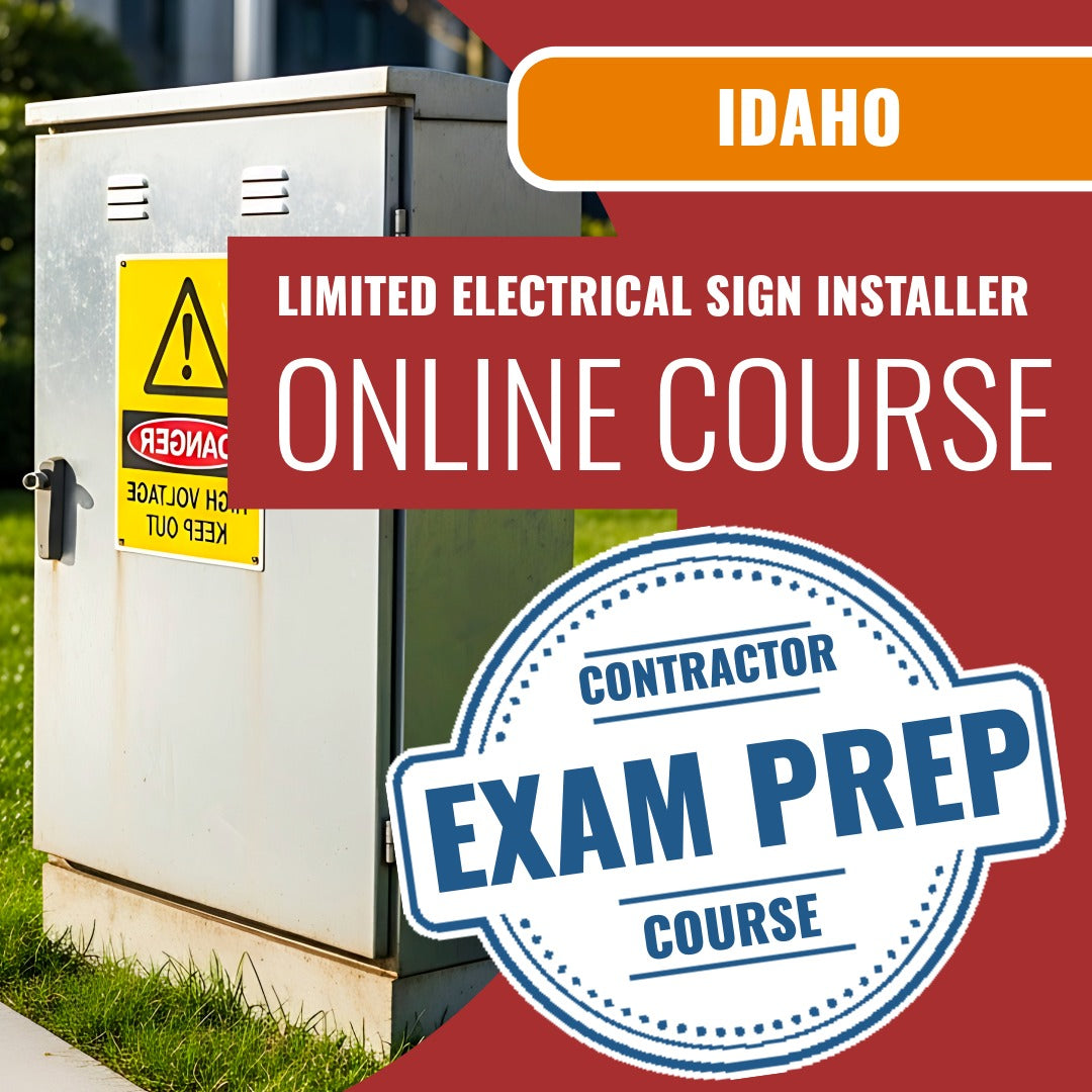 Idaho Limited Electrical Sign Installer Contractor Exam - Online Exam Prep