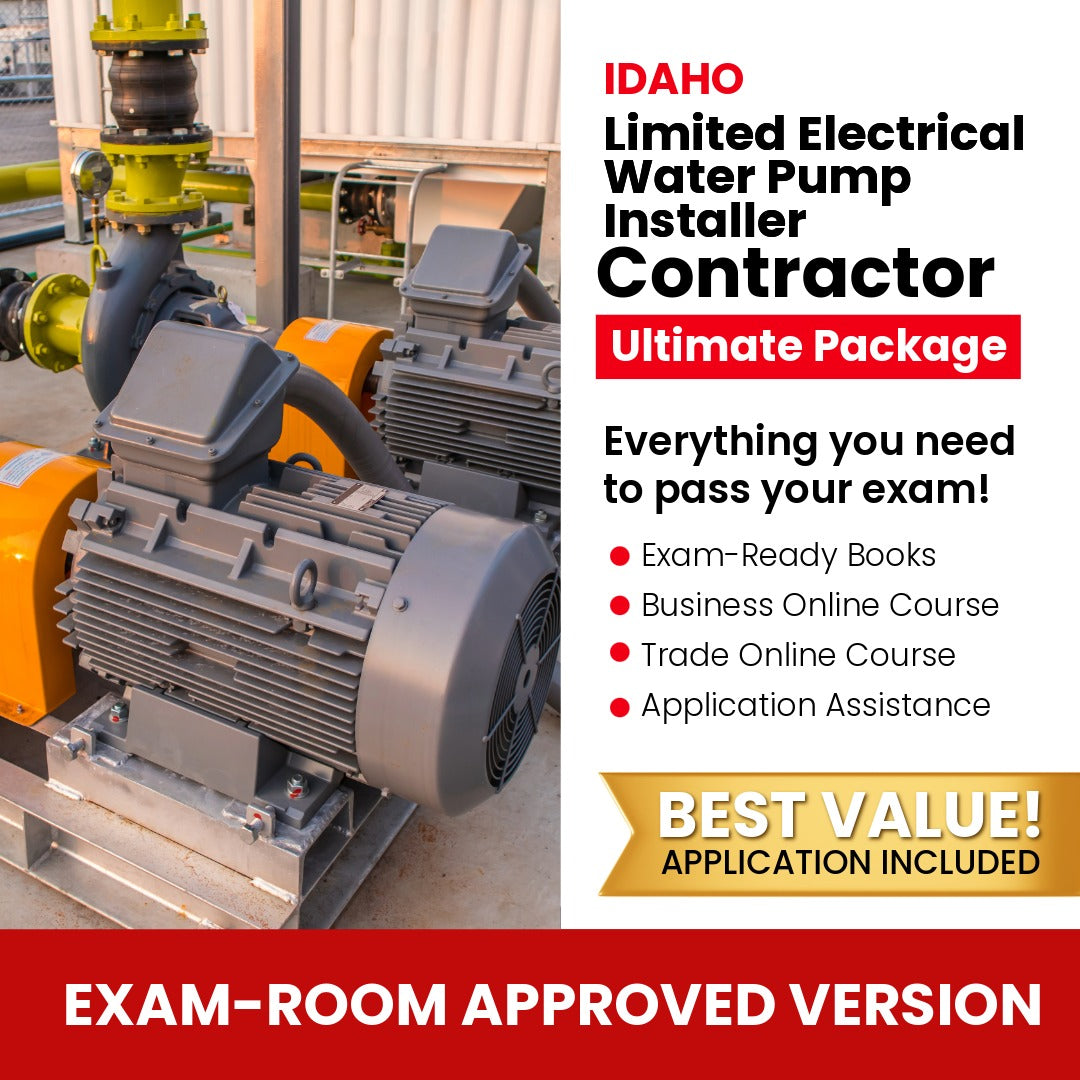 Idaho Limited Electrical Water Pump Installer Contractor Ultimate Books Exam Room Approved + Course + Application Package