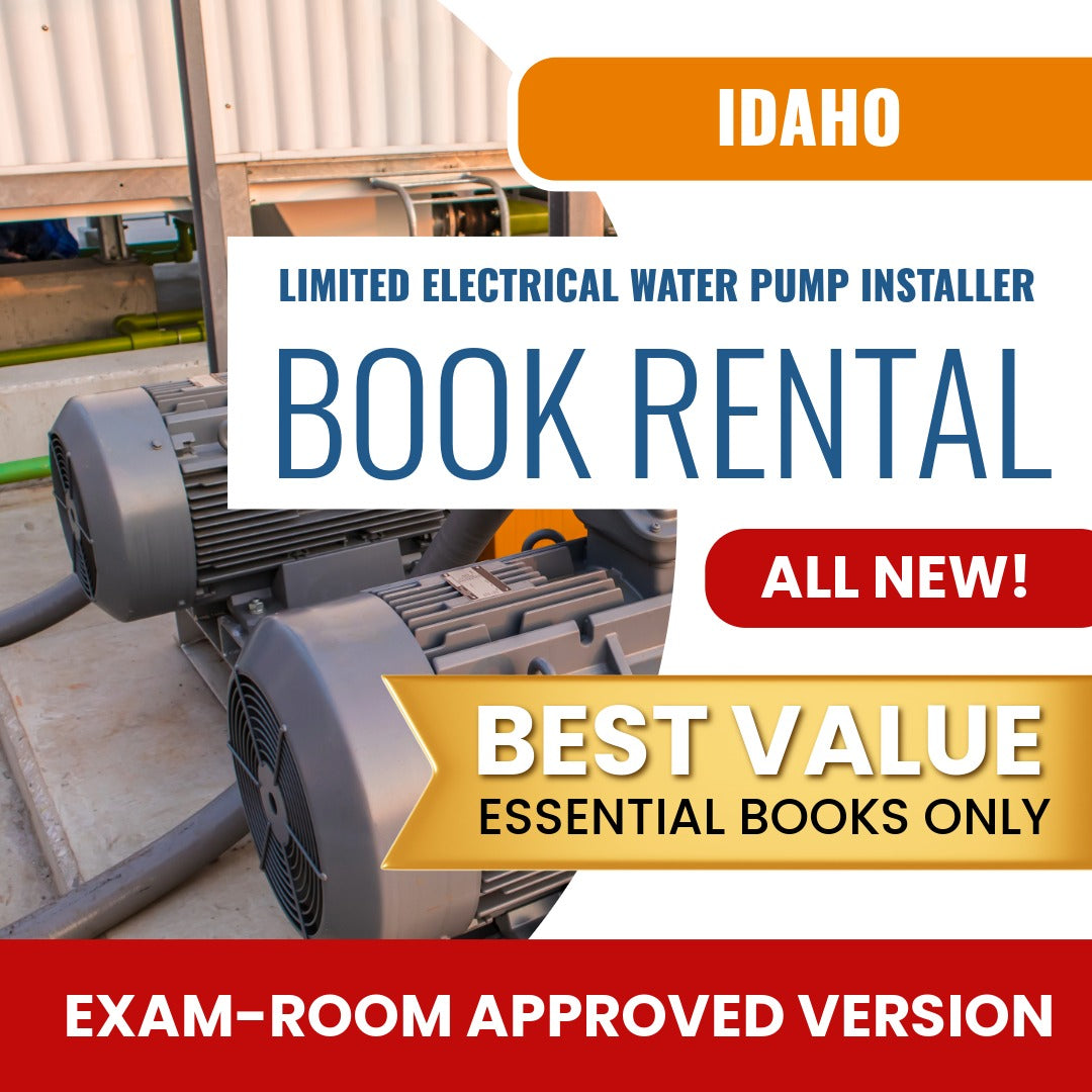 Idaho Limited Electrical Water Pump Installer Contractor Books & Course Rental - Exam Room Approved