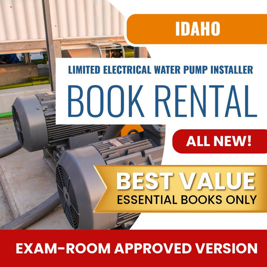 Idaho Limited Electrical Water Pump Installer Contractor Books & Course Rental - Exam Room Approved