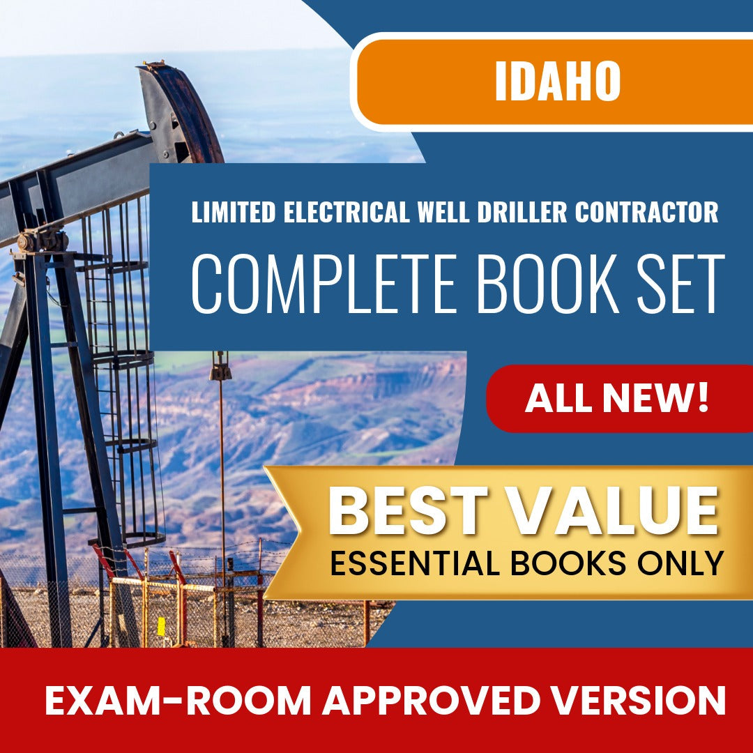 Idaho Limited Electrical Well Driller Contractor Books Allowed into Exam Package