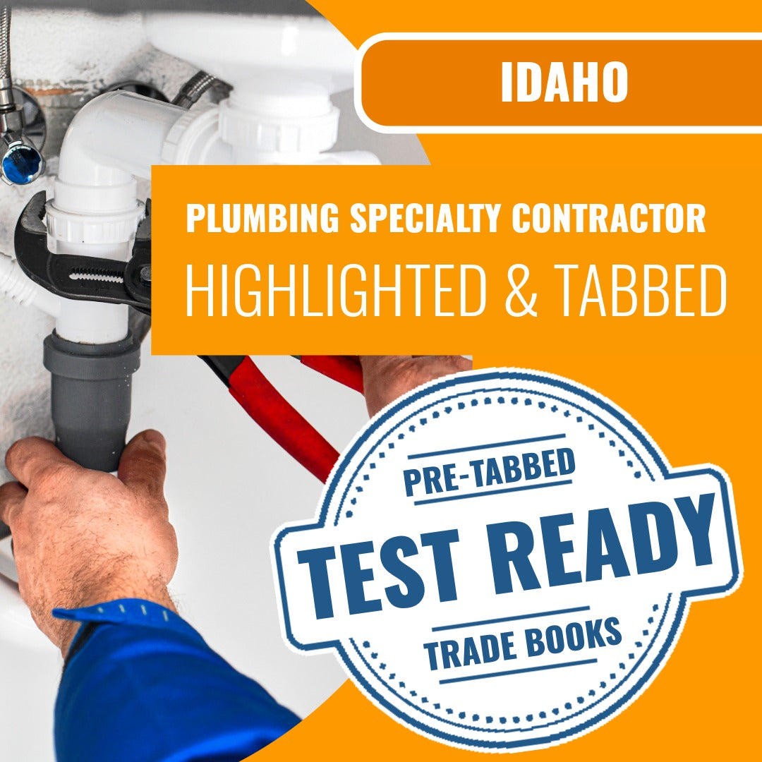 Idaho Plumbing Specialty Contractor Highlighted & Tabbed Book Package