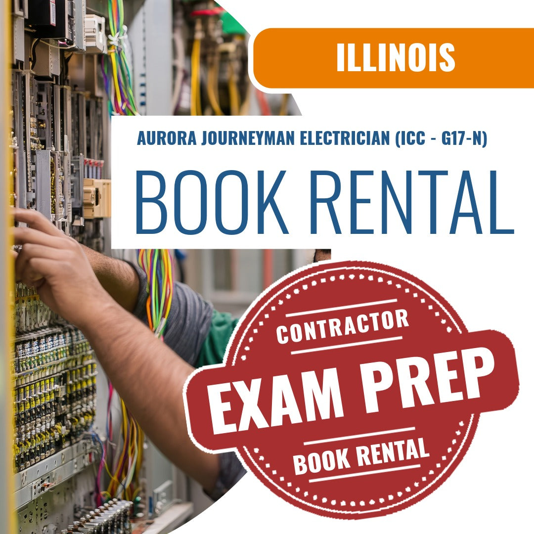 Aurora Illinois Journeyman Electrician (ICC - G17-N) - Books & Courses Rental Package